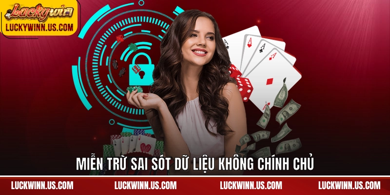 Miễn trừ sai sót dữ liệu không chính chủ