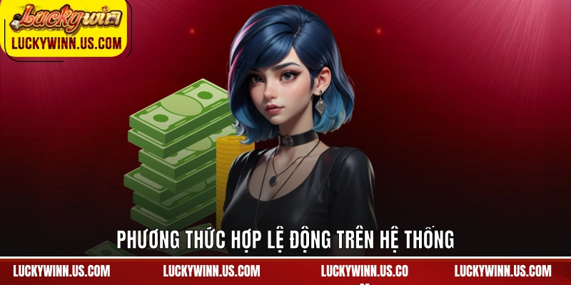 Phương thức hợp lệ động trên hệ thống